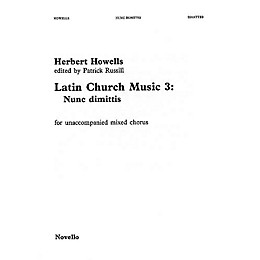 Novello Nunc Dimittis (Latin Church Music - Vol. 3) SSAATTBB Composed by Herbert Howells