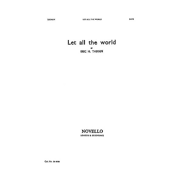 Novello Let All the World SATB Written by George Herbert