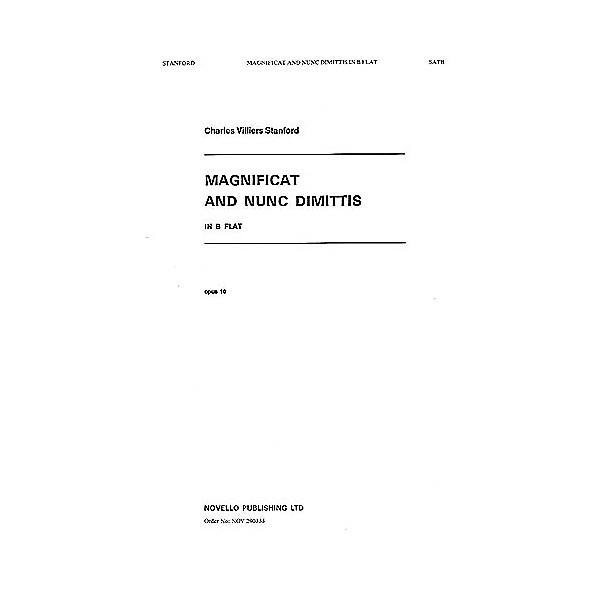 Novello Magnificat and Nunc Dimittis in B Flat SATB Composed by Charles Villiers Stanford