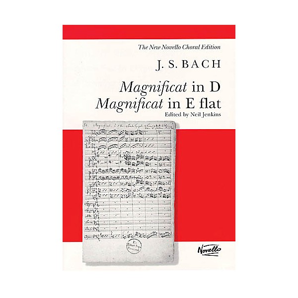 Novello Magnificat in D/Magnificat in E Flat (BWV243 & BWV 243A) SATB Composed by Johann Sebastian Bach