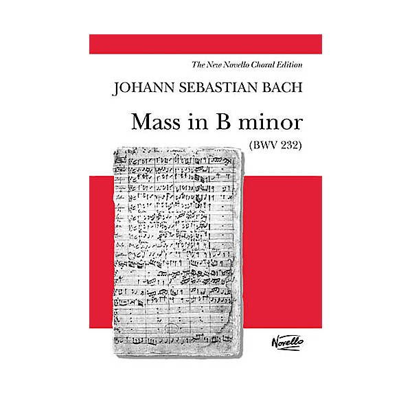 Novello Mass in B Minor (BWV 232) SSATB