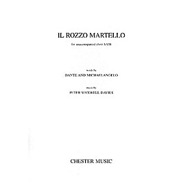 Music Sales Peter Maxwell Davies: Il Rozzo Martello SATB