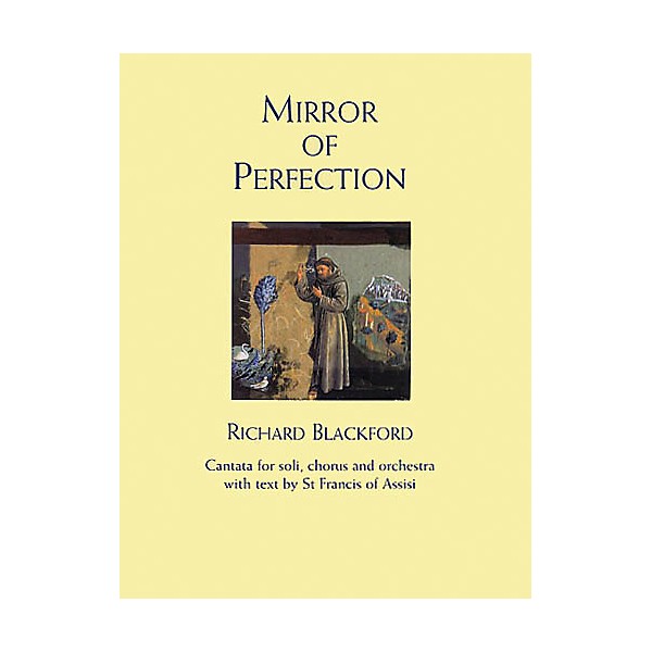 Novello Mirror of Perfection (Vocal Score) SATB Composed by Richard Blackford