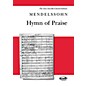 Novello Hymn of Praise (Revised Edition) (Vocal Score) SATB Composed by Felix Mendelssohn thumbnail