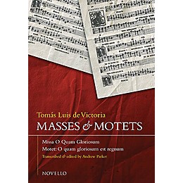 Novello Masses and Motets SATB Composed by Tomas Luis de Victoria