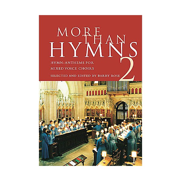 Novello More Than Hymns 2 (Hymn-Anthems for Mixed Voice Choirs) SATB