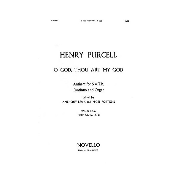 Novello O God, Thou Art My God SATB Composed by Henry Purcell