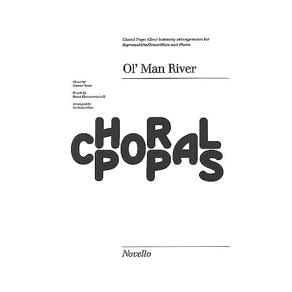 Novello Ol' Man River (from Show Boat) SATB Arranged by Nicholas Hare