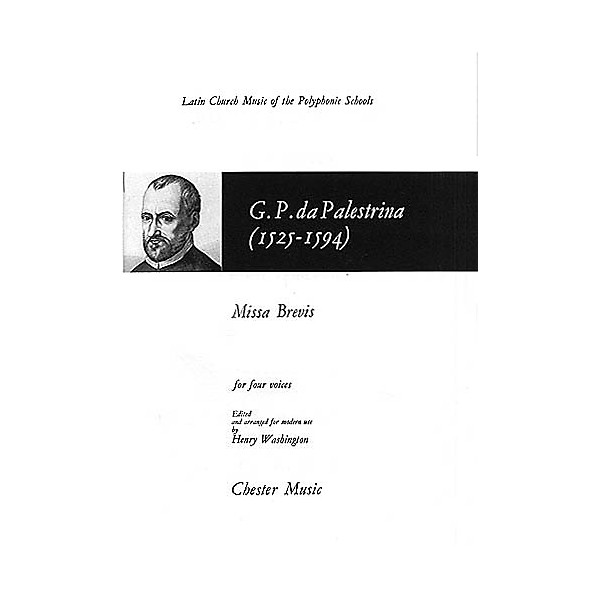 Chester Music Missa Brevis SATB Composed by Giovanni de Palestrina