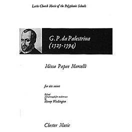 Chester Music Missa Papae Marcelli SATTBB Composed by Giovanni Pierluigi da Palestrina