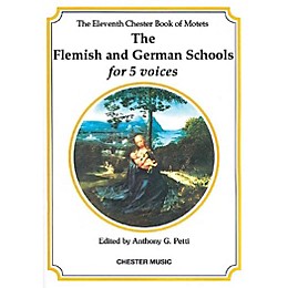 Chester Music The Chester Book of Motets - Volume 11 (The Flemish and German Schools for 5 Voices) SSATB
