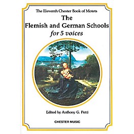 Chester Music The Chester Book of Motets - Volume 11 (The Flemish and German Schools for 5 Voices) SSATB