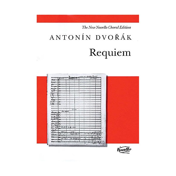 Novello Requiem, Op. 89 (Vocal Score) SATB Composed by Antonin Dvorak