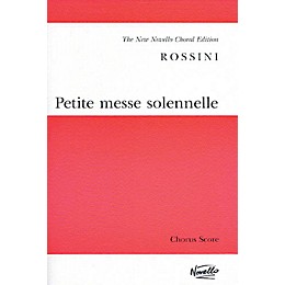 Novello Petite Messe Solennelle (Vocal Score) SATB Composed by Gioachino Rossini