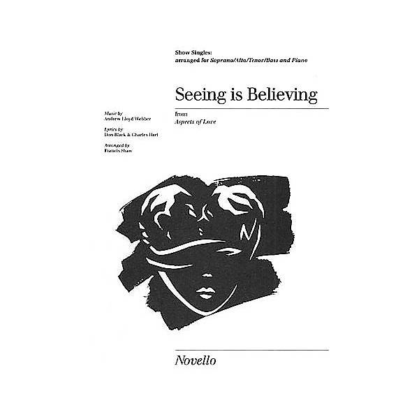 Novello Seeing Is Believing Show Singles SATB