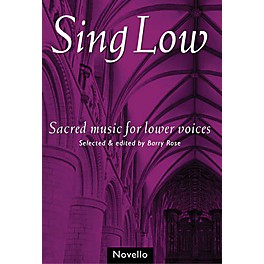 Novello Sing Low (Sacred Music for Lower Voices) TTBB