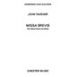 Chester Music Missa Brevis Treble Voices Composed by John Tavener thumbnail