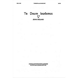 Novello Te Deum Laudamus in F SATB Composed by John Ireland