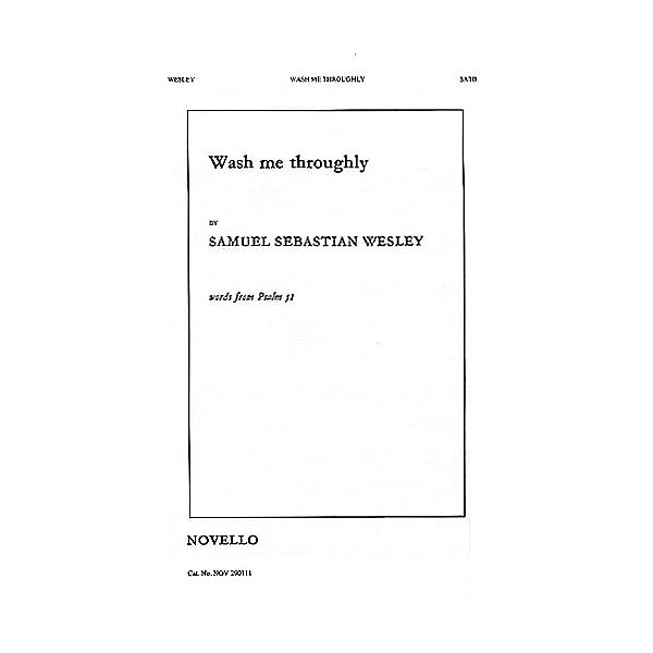 Novello Wash Me Throughly SATB, Organ Composed by Samuel Sebastian Wesley