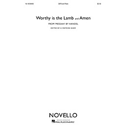 Novello Worthy Is the Lamb (from Messiah) SATB Composed by George Frideric Handel