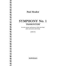 Novello Symphony No. 1 'Passiontide' (for Soprano, Baritone, SATB Chorus and Orchestra) Full Score by Paul Mealor