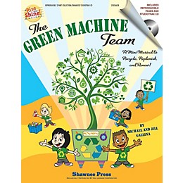 Hal Leonard The Green Machine Team - A Mini-Musical to Recycle, Replenish, and Renew! CLASSRM KIT by Jill Gallina
