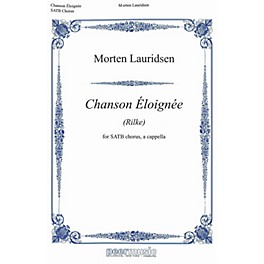 Peer Music Chanson Éloignee SATB a cappella Composed by Morten Lauridsen