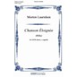 Peer Music Chanson Éloignee SATB a cappella Composed by Morten Lauridsen thumbnail