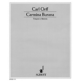 Schott Carmina Burana (Timpani and Percussion Parts) Percussion Composed by Carl Orff