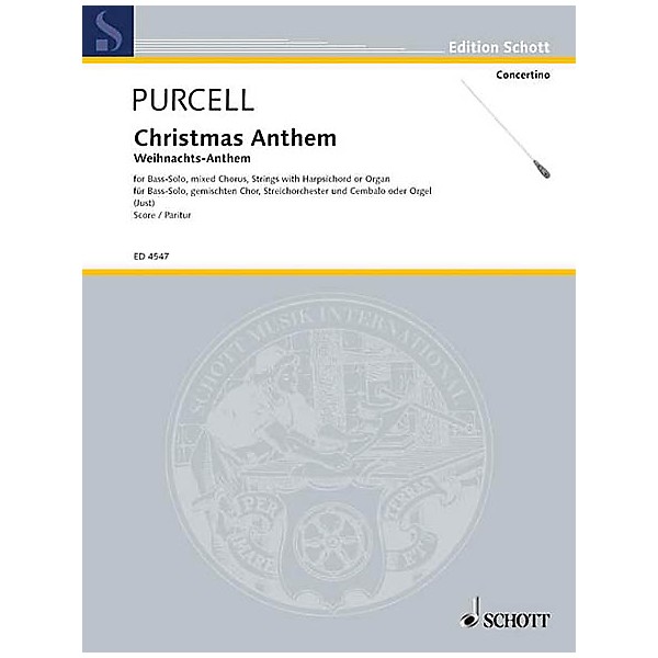 Schott Christmas Anthem (Full Score) Composed by Henry Purcell