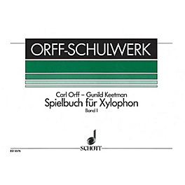 Schott Spielbuch für Xylophone - One Player (German Text) Composed by Gunild Keetman