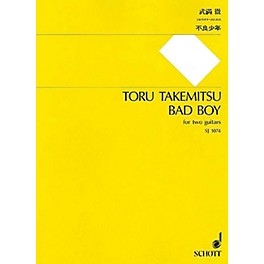 Schott Japan Bad Boy (for 2 Guitars - Performance Score) Composed by Toru Takemitsu