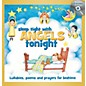 Shawnee Press Sleep Tight with Angels Tonight (Book/CD Gift Set (6 inch. x 6 inch.)) thumbnail