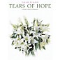Shawnee Press Tears of Hope (Solo Piano) Composed by Various thumbnail