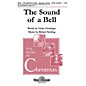 Shawnee Press The Sound of a Bell SATB, HANDBELLS Composed by Claire Cloninger thumbnail