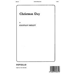 Novello Christmas Day SATB Composed by Gustav Holst