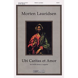 Peer Music Ubi caritas et amor SATB a cappella Composed by Morten Lauridsen