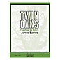 Southern Twin Oaks (Overture for Band, Op. 107) Concert Band Level 3 Composed by James Barnes thumbnail