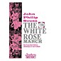 Southern The White Rose March Concert Band Level 4 Arranged by Keith Brion thumbnail