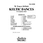 Southern Keltic Dances (Band/Concert Band Music) Concert Band Level 3 Composed by W. Francis McBeth thumbnail