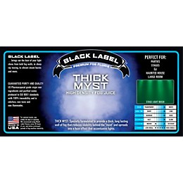 Black Label Thick Myst High Density Fog Juice - 55 Gallon Lift Gate