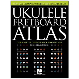 Hal Leonard Ukulele Fretboard Atlas - Get a Better Grip on Neck Navigation