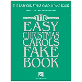 Hal Leonard The Easy Christmas Carols Fake Book - Melody, Lyrics & Simplified Chords in the Key of C