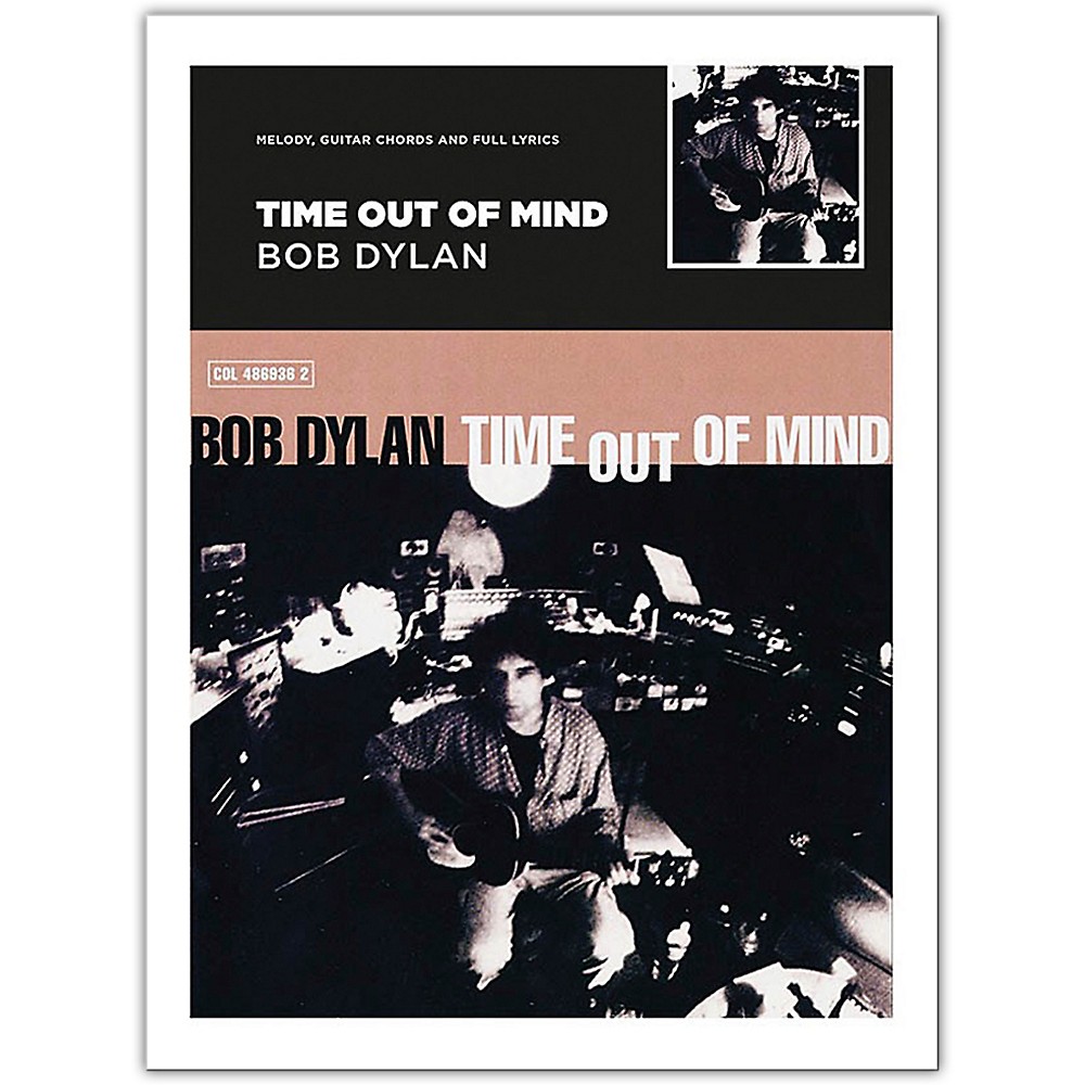 Music Sales Bob Dylan Time Out Of Mind (Melody, Guitar Chords And Lyrics)