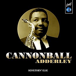 Cannonball Adderley - Somethin Else