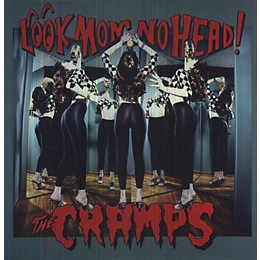 The Cramps - Look Mom No Head