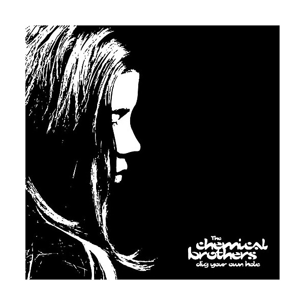 The Chemical Brothers - Dig Your Own Hole