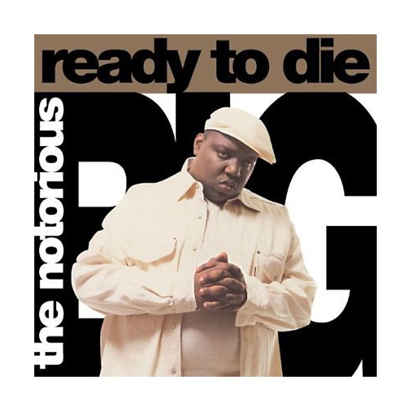 The Notorious B.I.G. - Ready to Die