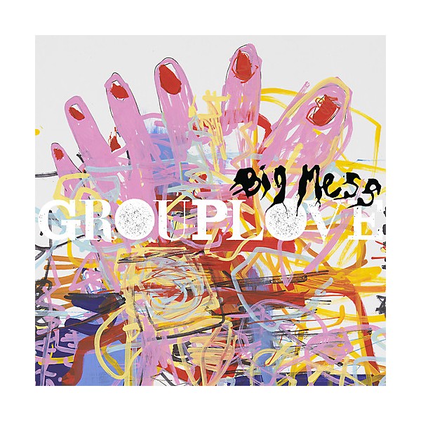 Grouplove - Big Mess | Guitar Center