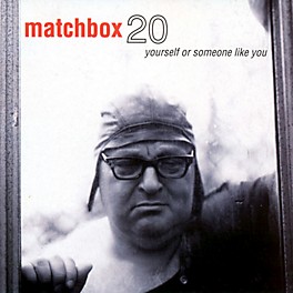 Alliance Matchbox Twenty - Yourself Or Someone Like You